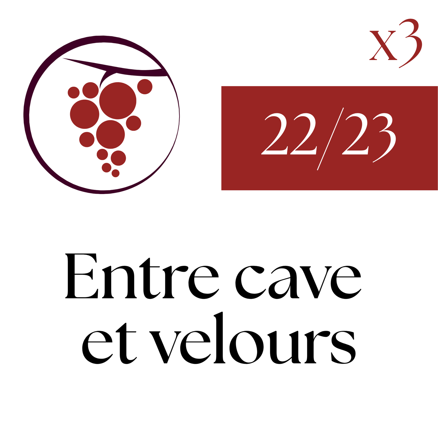 Entre cave et velours 2022-2023